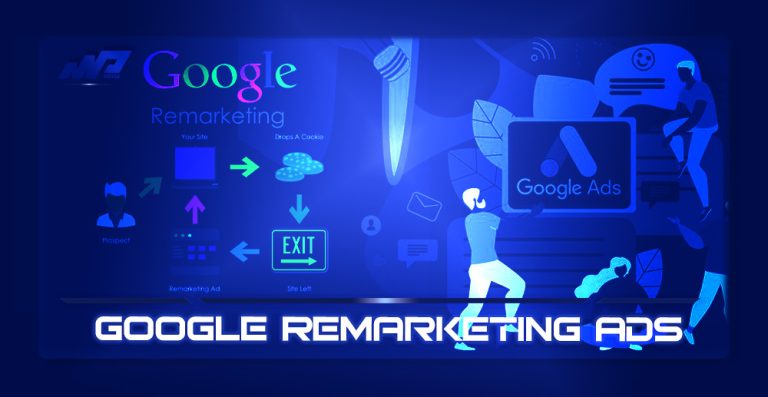 Google Remarketing là gì? Mẹo chạy quảng cáo bám đuổi hiệu quả