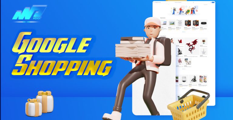 Google Shopping là gì? Hướng dẫn chạy quảng cáo mua sắm thành công