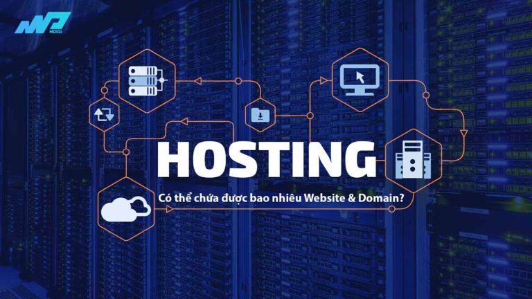 Hosting có thể chứa được bao nhiêu website, Domain?