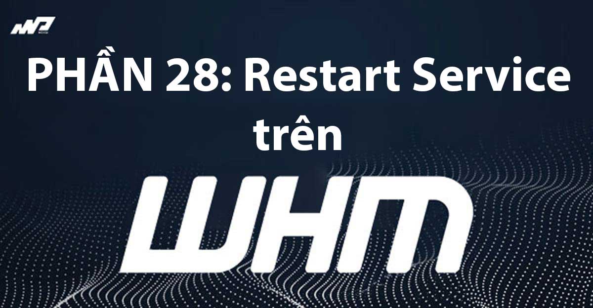 phan-28-restart-services-whm