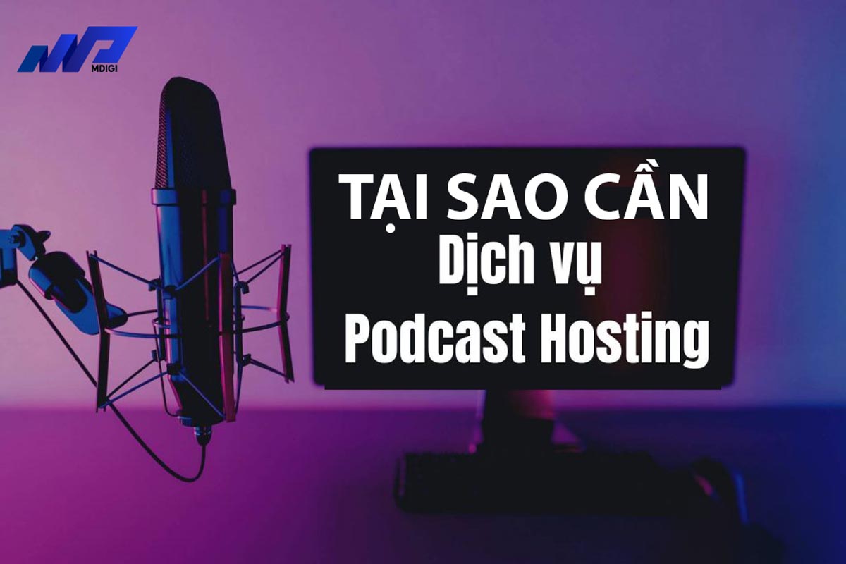 podcast-hosting-tai-sao-nen-su-dung