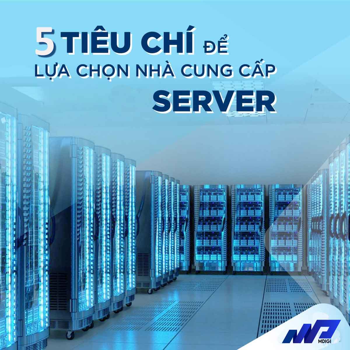 5-tieu-chi-lua-chon-server