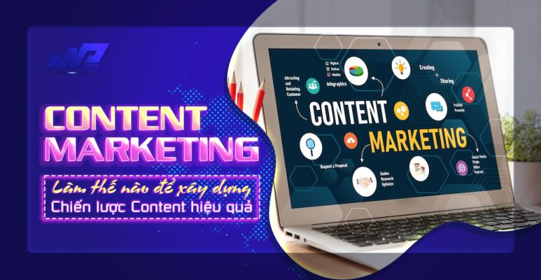 Làm chủ Content Marketing chỉ trong 6 bước