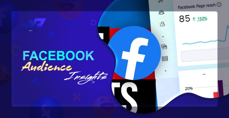 Facebook Audience Insights: Tìm khách hàng tiềm năng dễ dàng