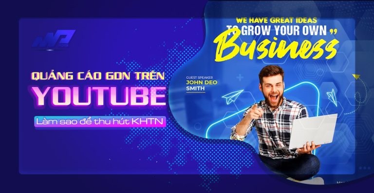 Quảng cáo GDN trên Youtube là gì?