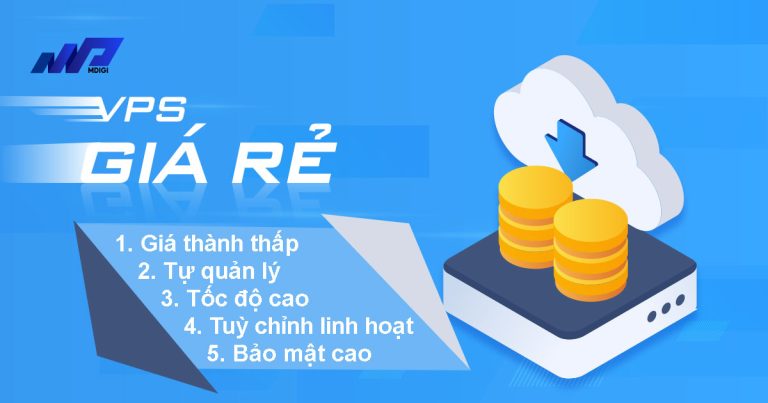 Tiết kiệm tối đa chi phí với VPS Giá rẻ