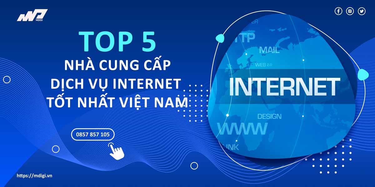 top-5-nha-cung-cap-dich-vu-internet-tot-nhat-vietnam