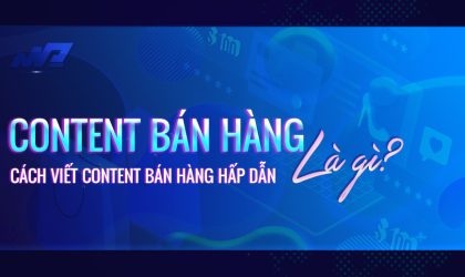 Content-ban-hang-la-gi-Cach-viet-content-ban-hang-hap-dan