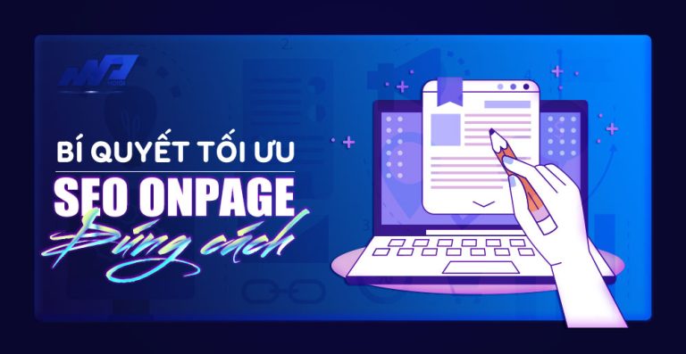 SEO Onpage: Bí quyết tối ưu hóa On-Page đúng cách