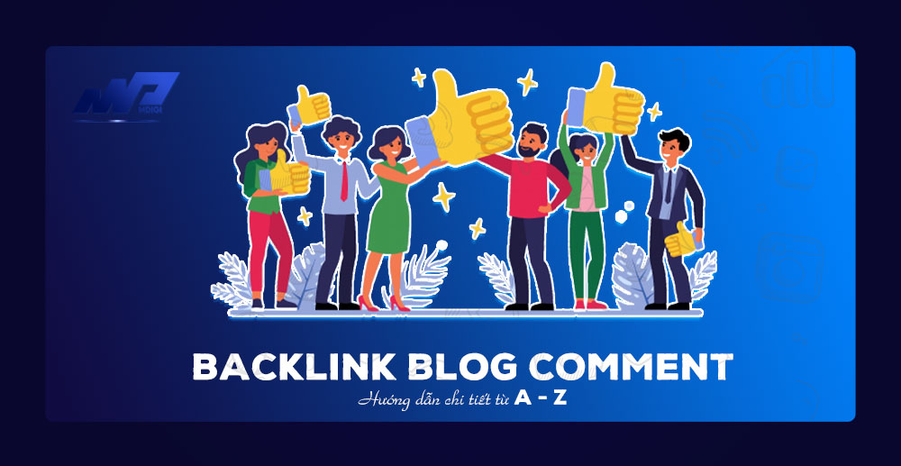 Backlink-Blog-Comment-Huong-dan-chi-tiet-tu-A-Z
