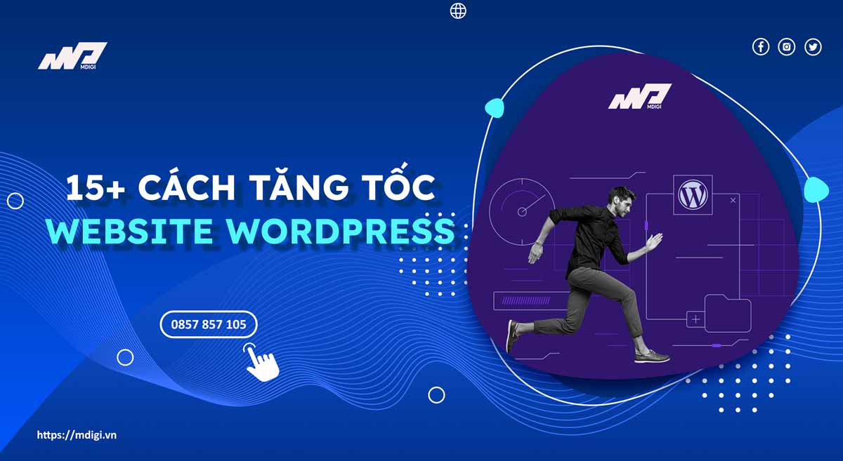15-cach-tang-toc-website-wordpress-chi-tiet