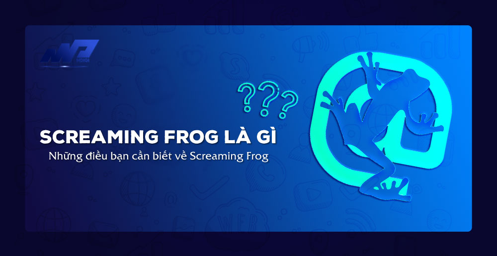 Screaming-Frog-la-gi-Nhung-dieu-ban-can-biet-ve-Screaming-Frog