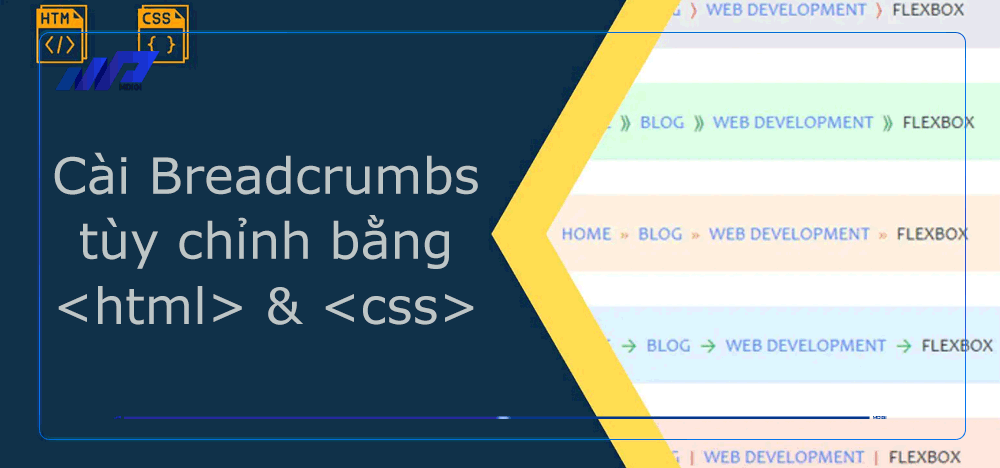 Sử-dụng-HTML-và-CSS-tùy-chỉnh-Breadcrumbs