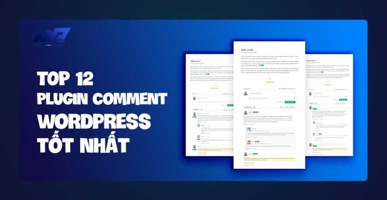 TOP 12 Plugin Comment WordPress tốt nhất