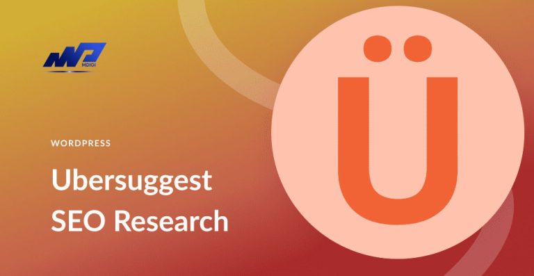 Ubersuggest: Công cụ SEO miễn phí và mạnh mẽ