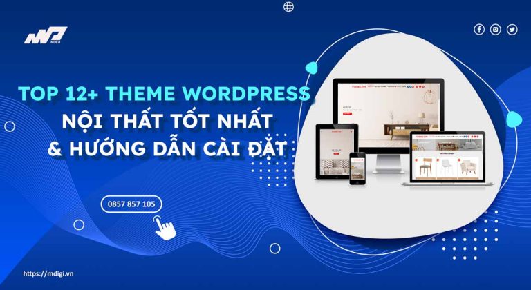 TOP 12+ Theme wordpress Nội thất Kiến trúc & Cách cài từ A-Z