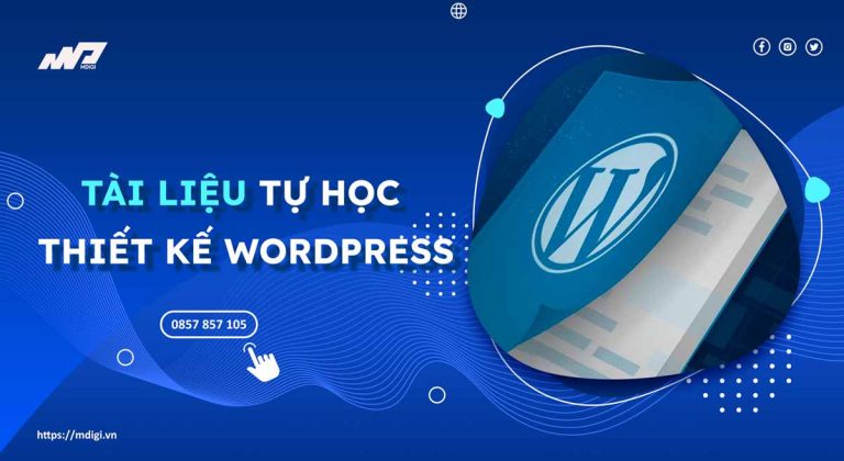 [Full] Tài liệu tự học Thiết kế web WordPress Miễn phí